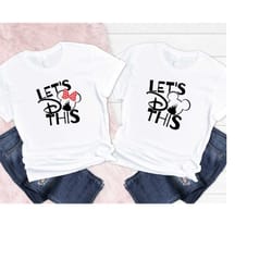 disney lets do this shirt, disney mickey and minnie head shirt sweatshirt hoodie, disney castle shirt, disney family mat