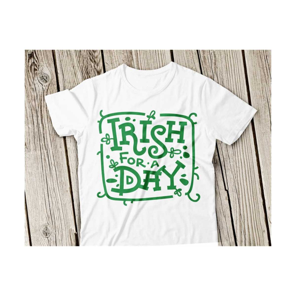 31102023142234-irish-for-a-day-svg-st-patricks-day-svg-irish-for-a-day-svg-image-1.jpg