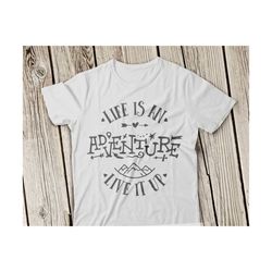 life is adventure svg adventure svg file mountain svg adventure svg travel svg baby svg file hot air balloon svg adventure svg silhouette