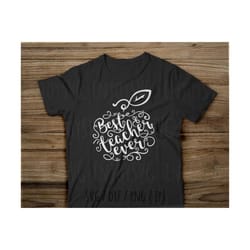 best teacher ever svg file teacher apple svg teacher svg teacher apple svg file red apple svg best teacher ever svg apple svg silhouette