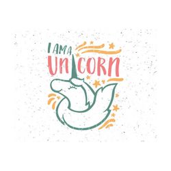 unicorn svg i am a unicorn svg i am a unicorn svg file unicoron girl svg unicorn svg file unicorn svg cut file unicorn svg cricut silhouette