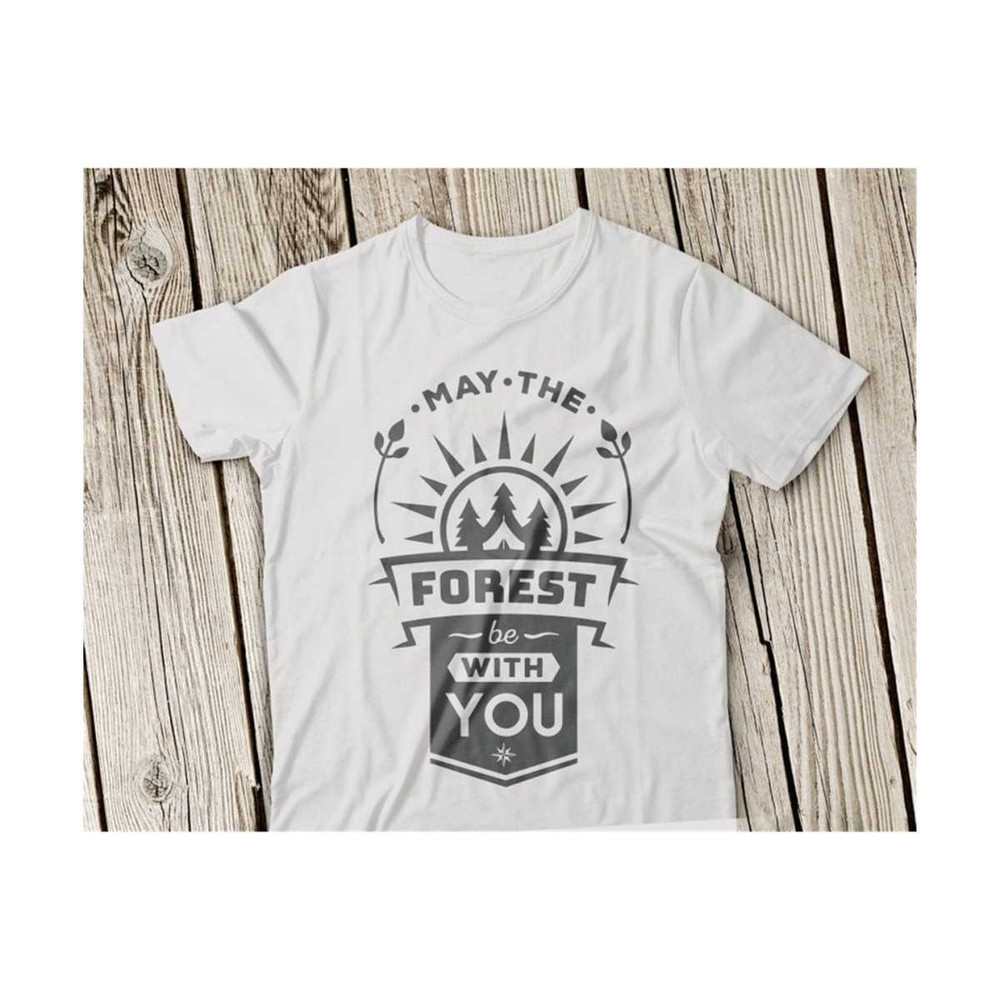 31102023143549-may-the-forest-be-with-you-svg-adventure-quote-svg-adventure-image-1.jpg