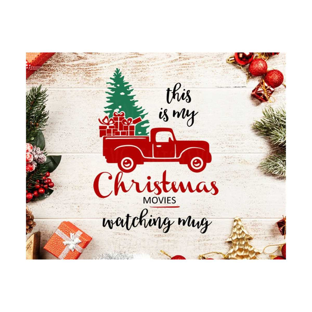 31102023143613-christmas-movie-watching-mug-svg-christmas-svg-this-is-my-image-1.jpg