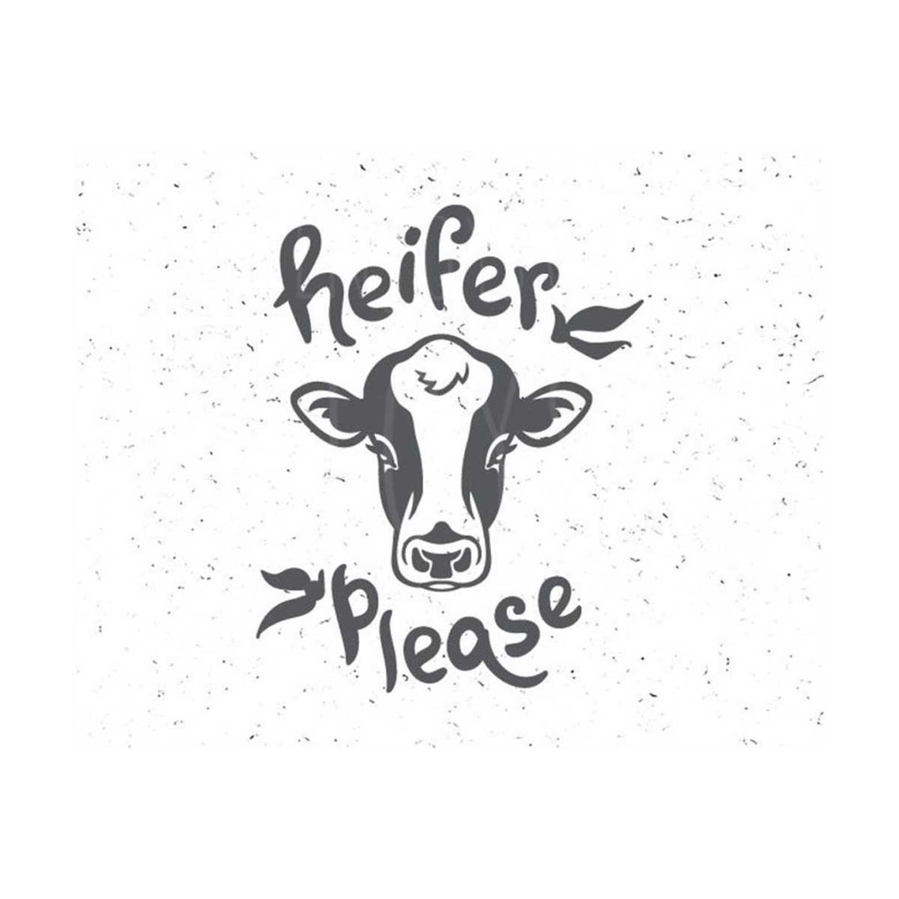 31102023143636-heifer-please-svg-heifer-svg-farm-svg-caw-svg-farm-svg-file-image-1.jpg
