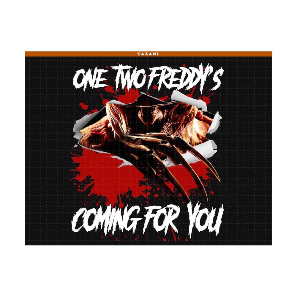 MR-31102023143719-one-two-freddy-coming-for-you-png-halloween-png-horror-png-image-1.jpg