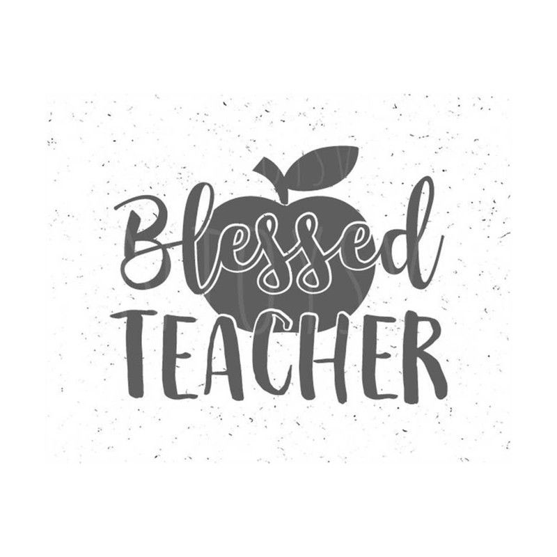 31102023143936-blessed-teacher-svg-file-teacher-apple-svg-teacher-svg-blessed-image-1.jpg