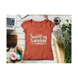sweet as pi svg, happy pi day svg, sweet as 3.14 svg, 3.14 svg, teacher svg, pi day svg, math svg, pi simbol svg,pi day svg, school svg