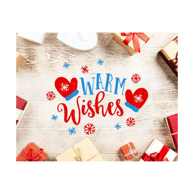 3110202314459-warm-wishes-svg-warm-wishes-svg-file-mittens-svg-file-winter-image-1.jpg