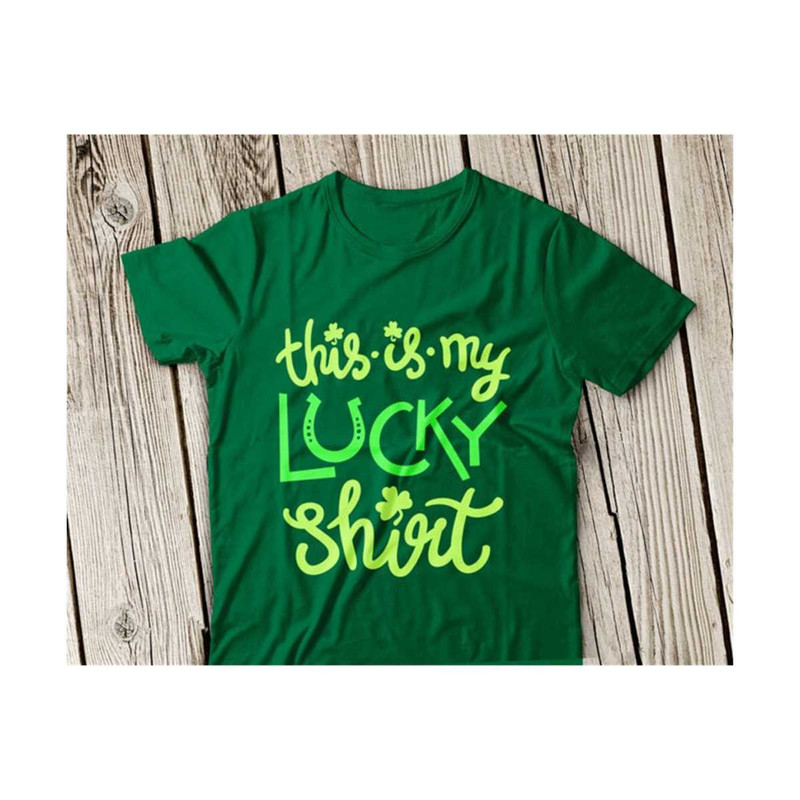 31102023144847-st-patrick-svg-this-is-my-lucky-shirt-svgshamrocks-svgst-image-1.jpg