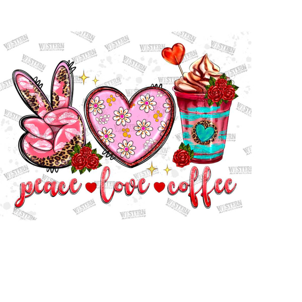 3110202314537-peace-love-coffee-png-sublimation-design-downloadhappy-image-1.jpg