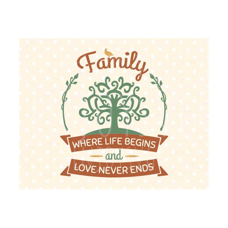 31102023145428-family-where-life-begins-and-love-never-ends-svg-family-svg-image-1.jpg