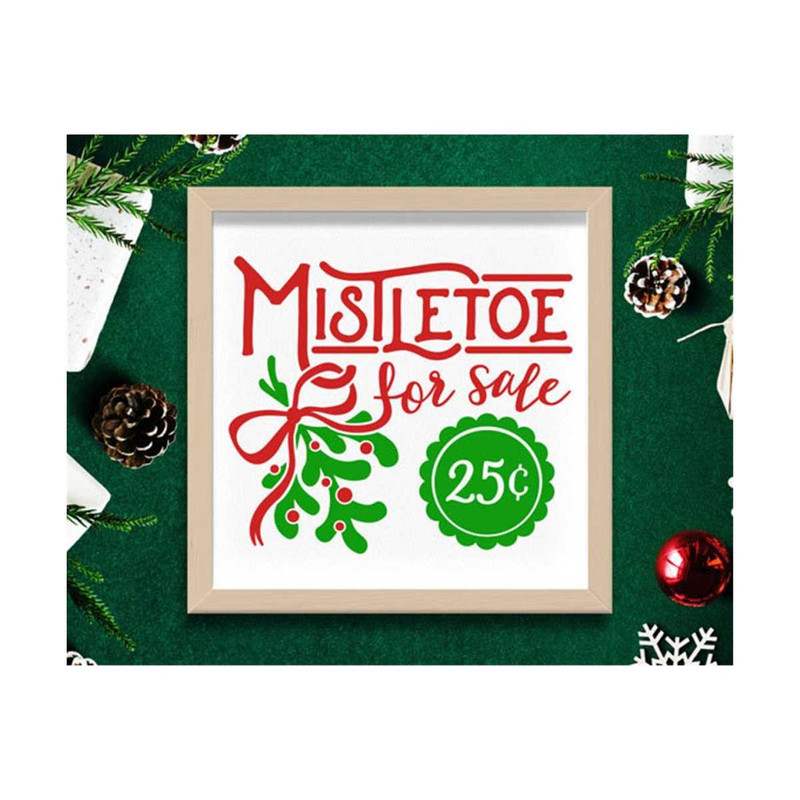 3110202314551-mistletoe-for-sale-svg-mistletoe-svg-christmas-svg-holiday-image-1.jpg