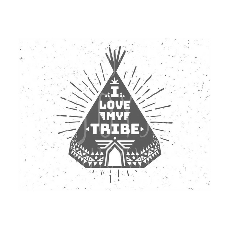 31102023145837-teepee-svg-teepee-svg-file-i-love-my-tribe-svg-tribal-svg-file-image-1.jpg