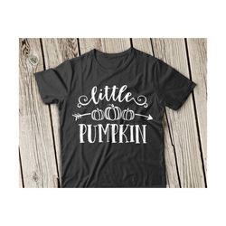 little pumpkin svg, little pumpkin svg file, pumpkin svg, halloween svg, patch svg, cutting file, cricut, cute baby svg, cut file, child svg