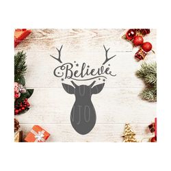 believe svg christmas svg believe christmas deer svg christmas deer svg believe svg files cutting files silhouette cameo cricut winter svg