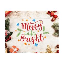 merry and bright svg christmas svg merry christmas svg merry and bright svg file christmas svg file merry and bright svg christmas svg