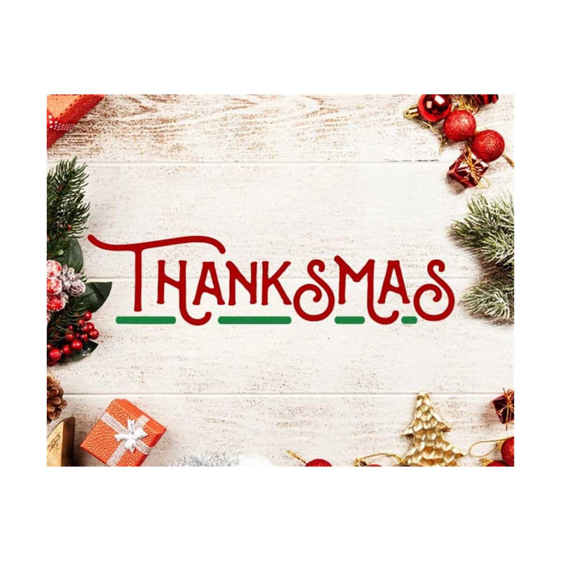 3110202315624-christmas-svg-thanksmas-svg-christmas-svg-file-thanksgiving-image-1.jpg