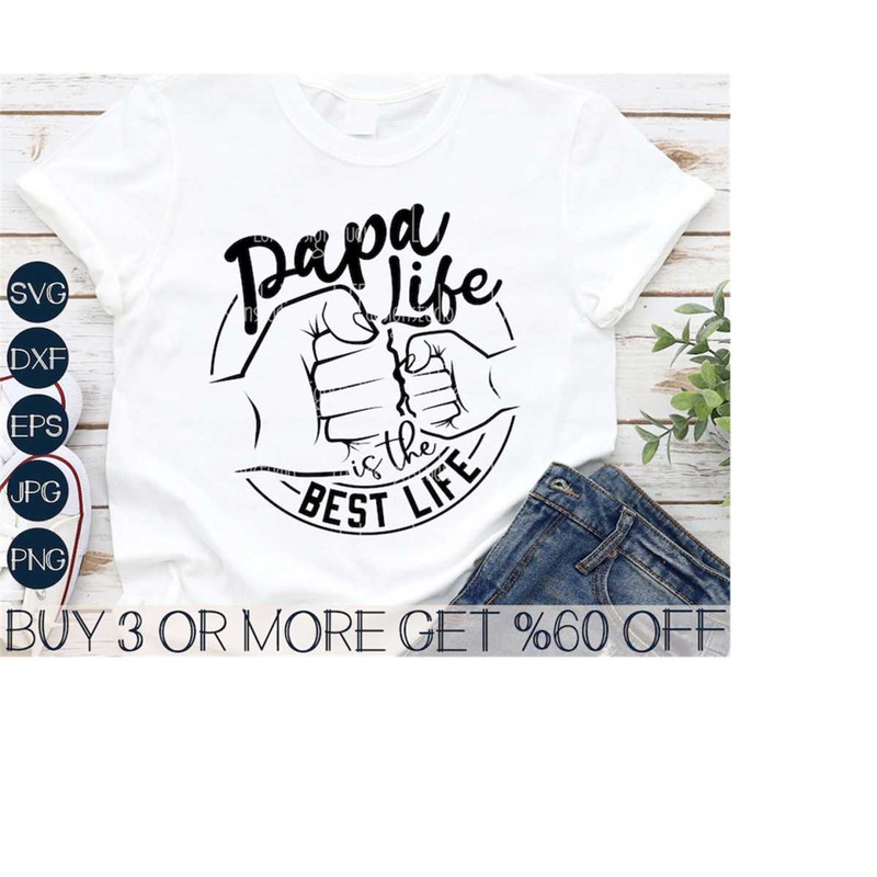 MR-3110202315635-papa-svg-fathers-day-svg-dad-life-svg-fist-bump-svg-dad-image-1.jpg