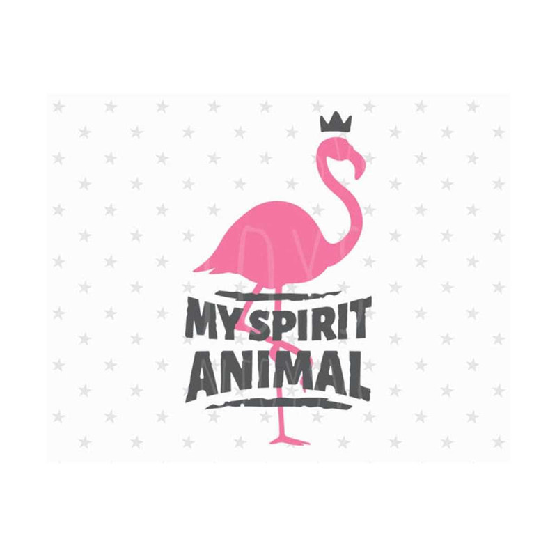 3110202315641-flamingo-svg-my-spirit-animal-svg-file-flamingo-svg-file-image-1.jpg