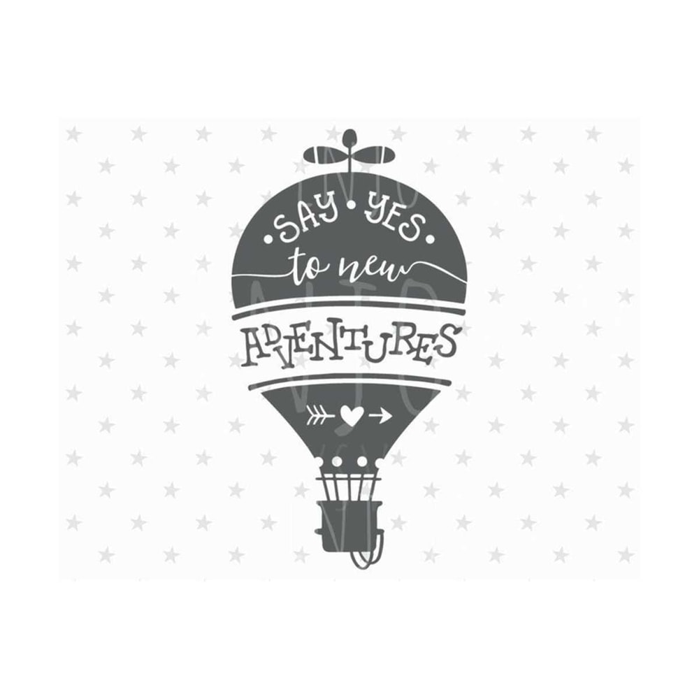 31102023151055-say-yes-to-new-adventure-svg-file-adventure-svg-adventure-svg-image-1.jpg