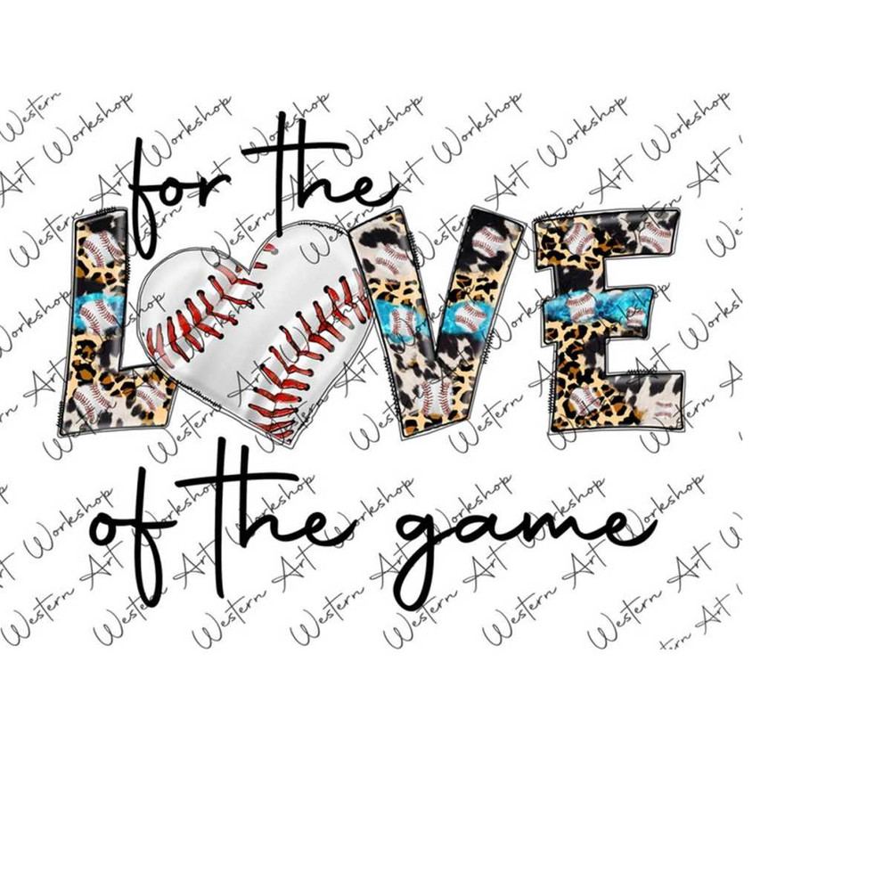 3110202315164-for-the-love-of-the-game-baseball-png-love-baseball-leopard-image-1.jpg