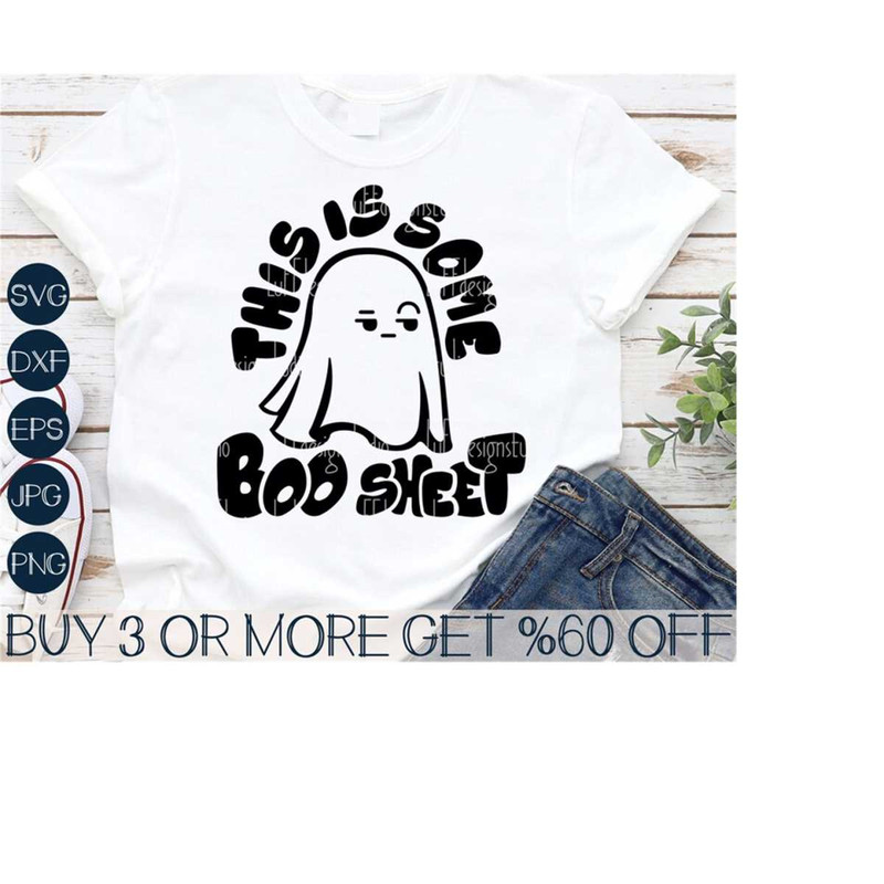 MR-31102023153219-this-is-some-boo-sheet-svg-funny-halloween-svg-ghost-svg-image-1.jpg