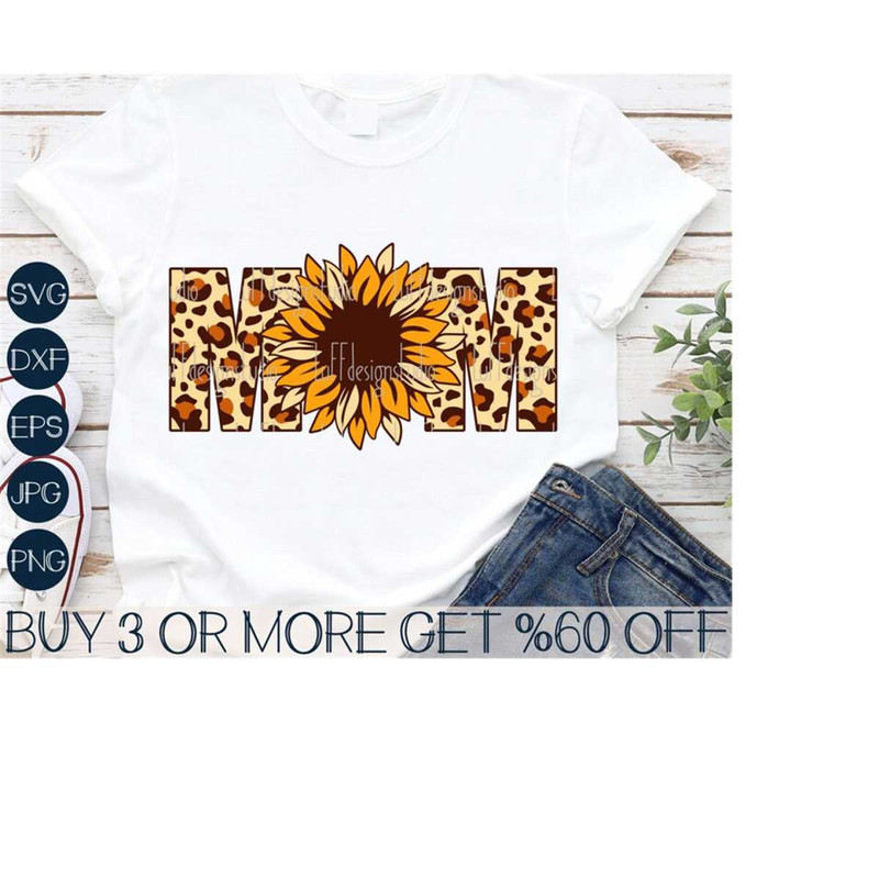 MR-3110202315331-mom-svg-mothers-day-svg-sunflower-svg-leopard-mom-png-image-1.jpg