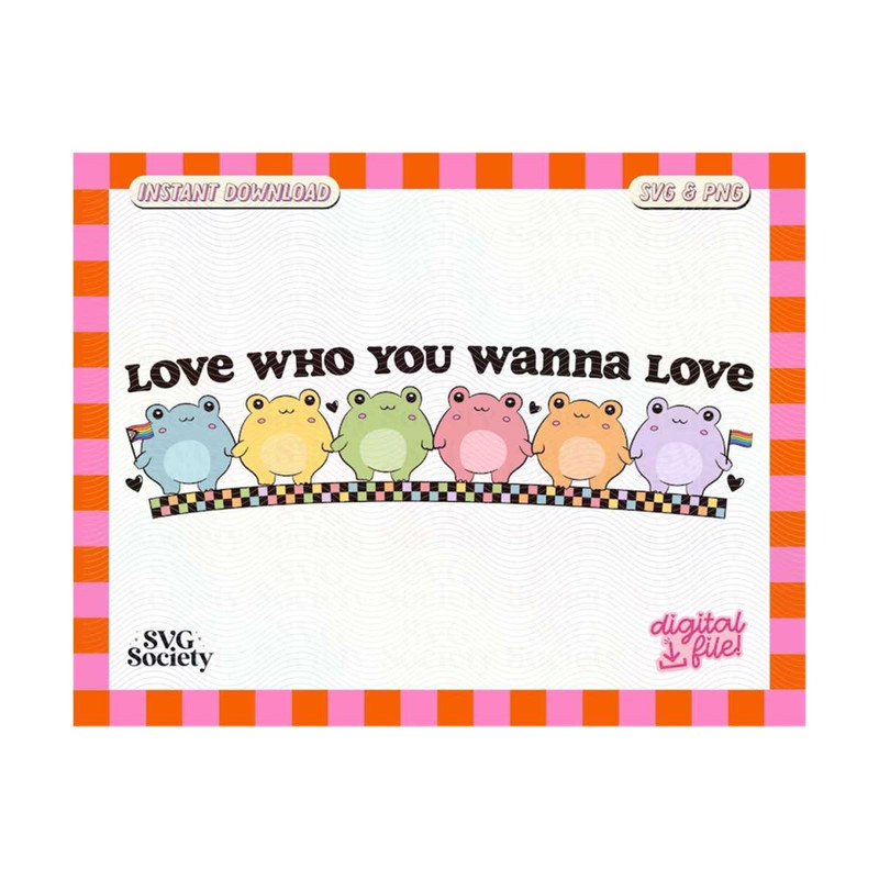 31102023154141-love-who-you-wanna-love-svg-png-cute-trendy-colorful-lgbtq-image-1.jpg