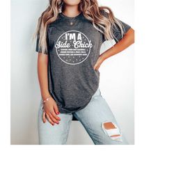 i'm a side chick shirt, funny thanksgiving shirt, thankful t-shirt, thanksgiving dinner shirt, thanksgiving mom shirt, t