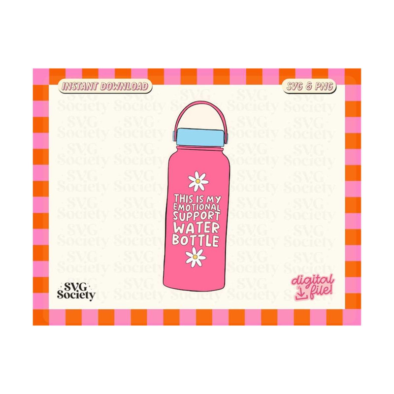 3110202315465-this-is-my-emotional-support-water-bottle-svg-and-png-file-image-1.jpg