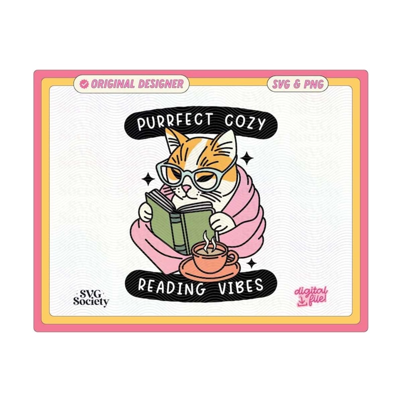 3110202315469-purrfect-cozy-reading-vibes-svg-png-file-cute-trendy-bookish-image-1.jpg