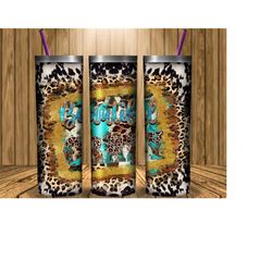 western beautiful crazy tumbler png, beautiful crazy png, turquoise 20 oz. skinny tumbler, cowhide skinny tumbler, western design png