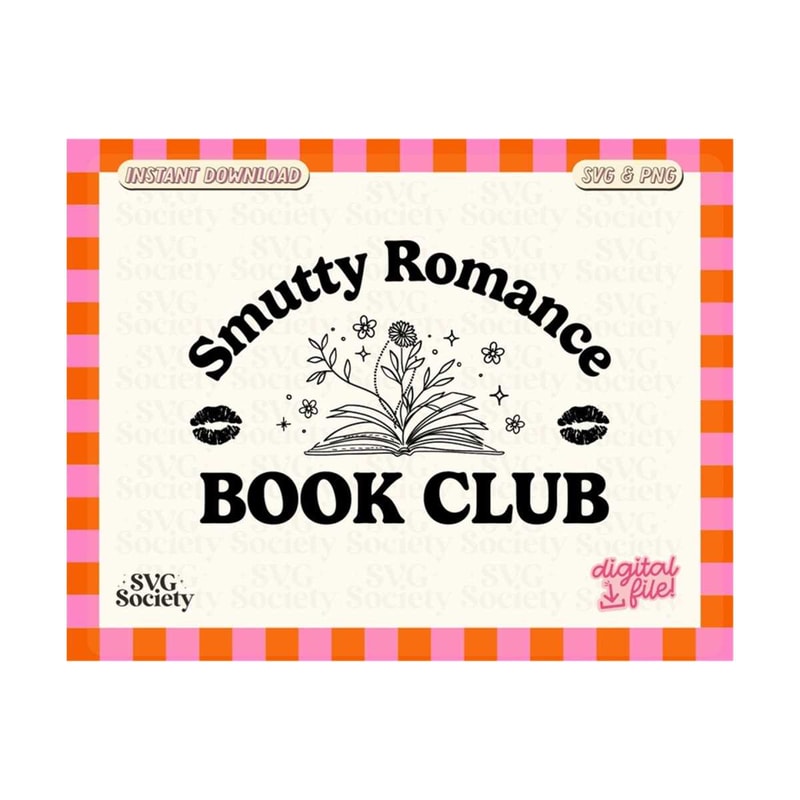 31102023154937-smutty-romance-book-club-svg-png-romance-readers-svg-smutty-image-1.jpg