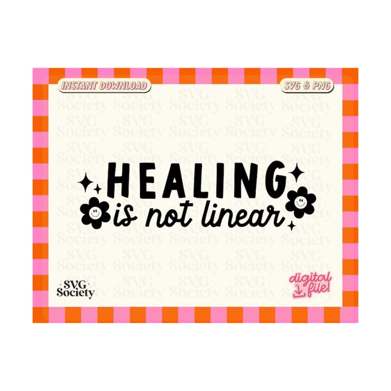31102023155343-healing-is-not-linear-svg-mental-health-matters-svg-png-image-1.jpg