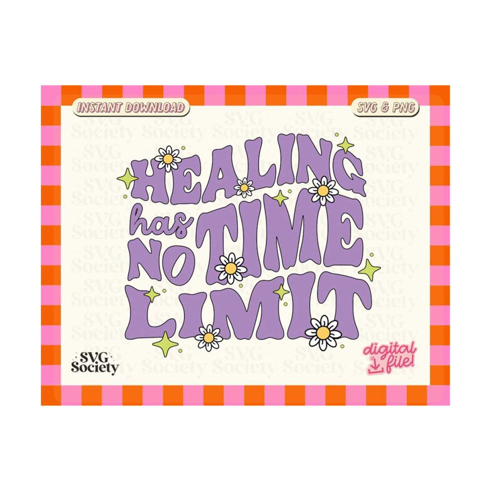 31102023155458-healing-has-no-time-limit-svg-png-file-mental-health-svg-image-1.jpg