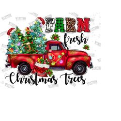 farm fresh christmas trees with truck png, farm fresh png, truck png, merry christmas png, christmas png,christmas tree png,digital download