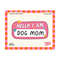 31102023155826-dog-mom-svg-dog-mom-svg-cut-file-dog-mama-fur-mom-svg-dog-image-1.jpg