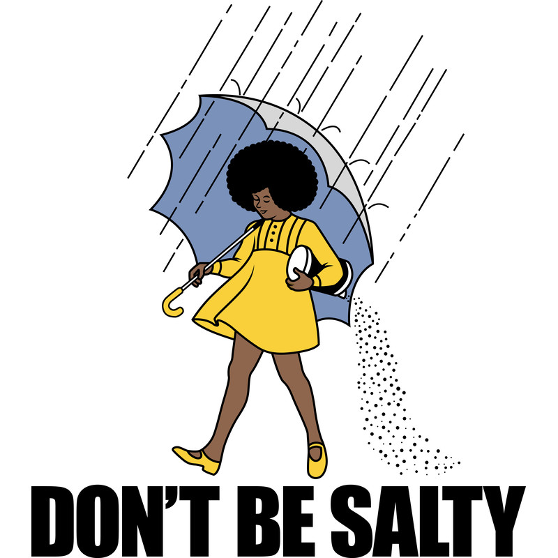 DONTBESALTY.png