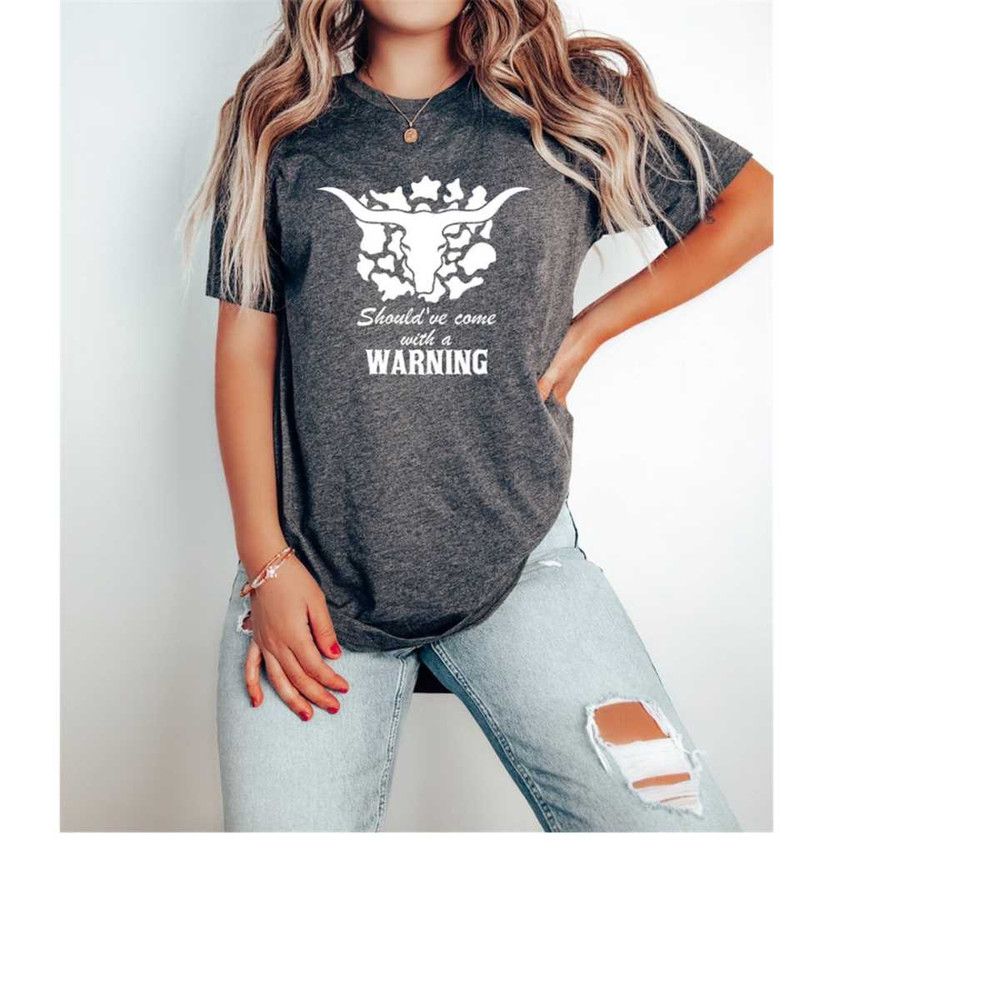 MR-311020231610-shouldve-come-with-a-warning-shirt-western-shirt-rodeo-image-1.jpg