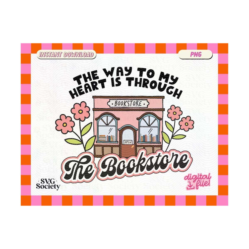 311020231618-the-way-to-my-heart-is-through-the-bookstore-png-file-cute-image-1.jpg