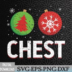 funny chest nuts matching chestnuts christmas couples chest svg, eps, png, dxf, digital download