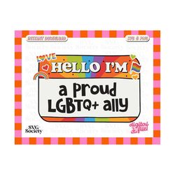 proud ally svg png ꕀ pride svg, lgbt ally svg, gay pride svg, lgbtq+ svg, cut files for cricut, silhouette cameo, commercial use svg