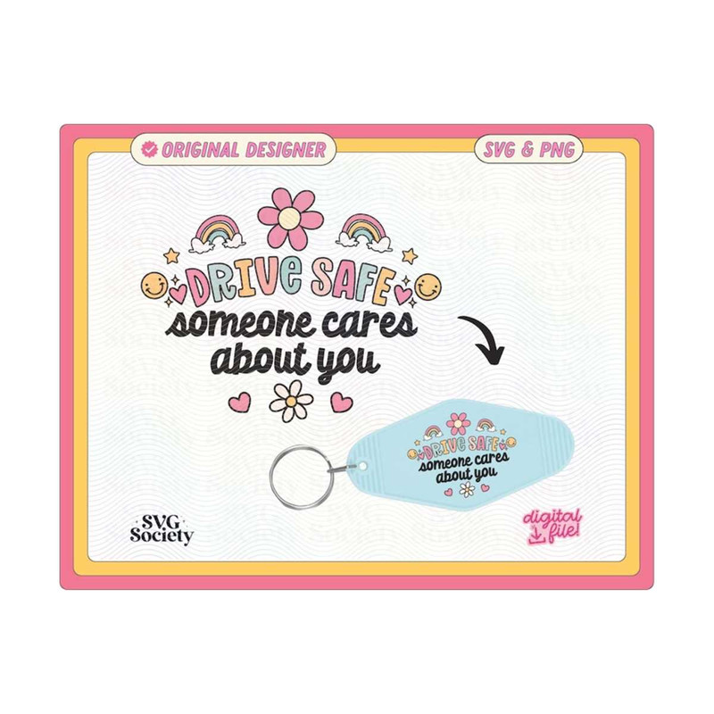3110202316411-drive-safe-someone-cares-about-you-trendy-motel-keychain-image-1.jpg