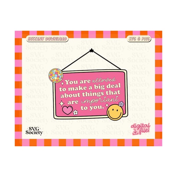 3110202316447-you-are-allowed-svg-love-yourself-svg-cute-signage-svg-you-image-1.jpg