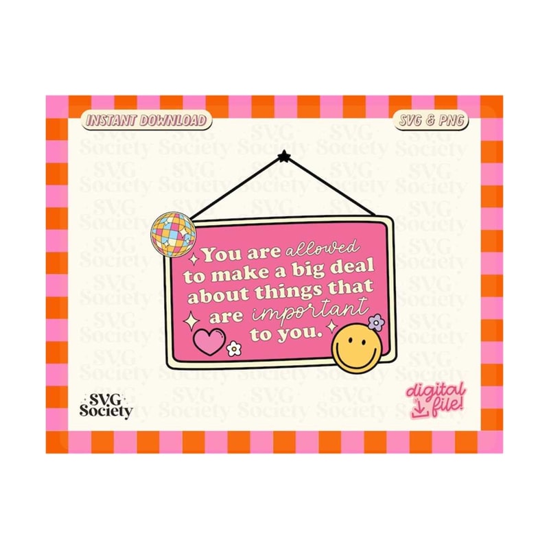 3110202316447-you-are-allowed-svg-love-yourself-svg-cute-signage-svg-you-image-1.jpg