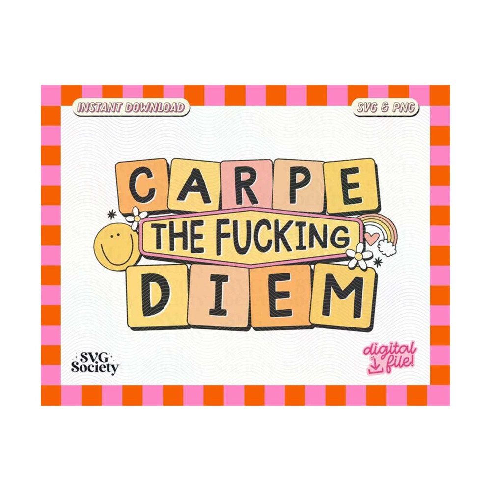 3110202316925-carpe-the-fing-diem-svg-png-cute-popular-design-for-image-1.jpg