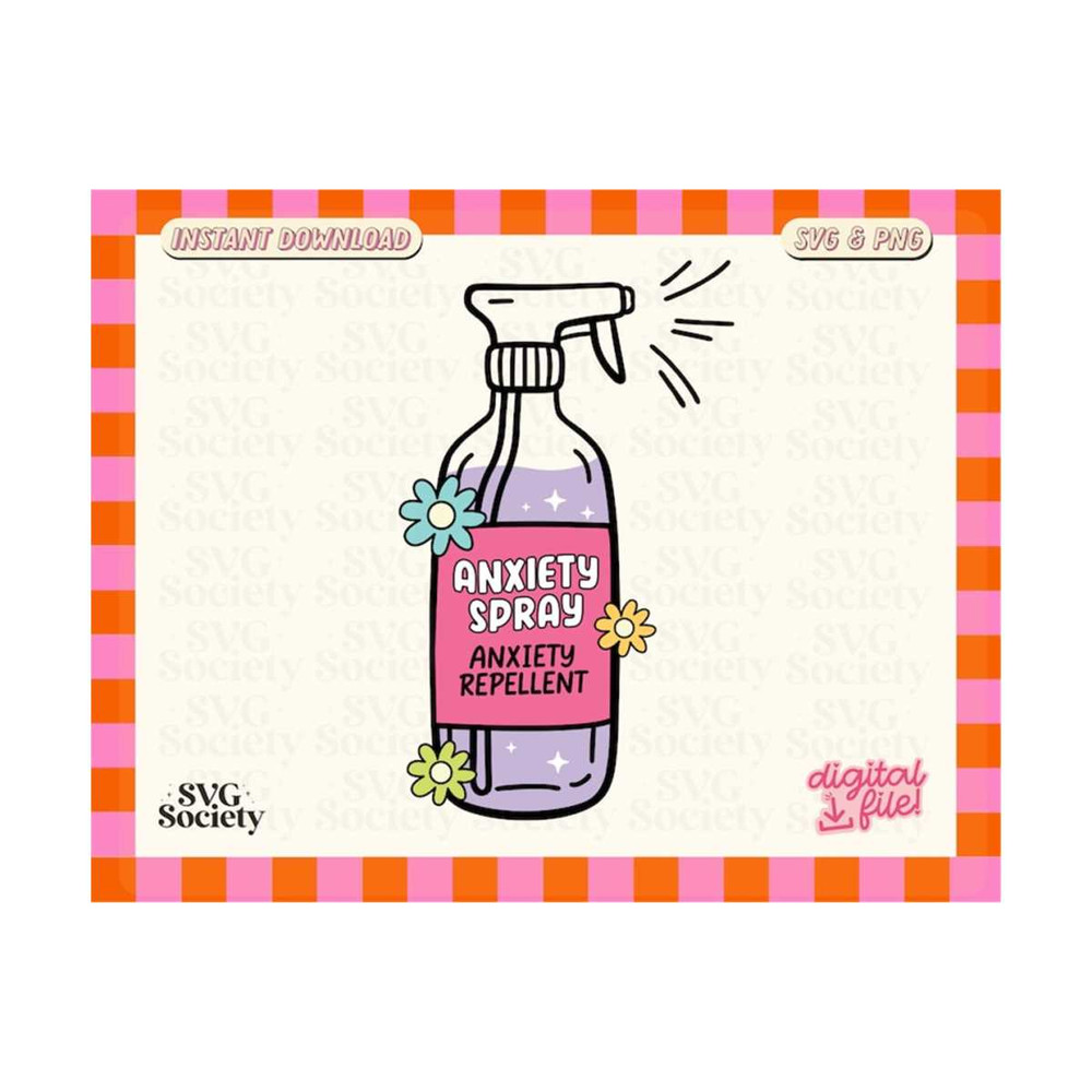 31102023162158-anxiety-spray-svg-png-fun-and-cute-mental-health-design-for-image-1.jpg