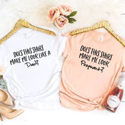 couples pregnancy announcement shirt pngs,mommy daddy shirt pngs,does this shirt png make me look pregnant,new dad shirt
