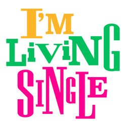 im living single svg, black girl svg, afro woman svg file, afro woman svg, black girl clipart, digital download