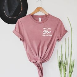 engagement gift, wedding gift, future mrs. shirt png, bride t-shirt png, future mrs. tee, new mrs. shirt png, bride to b